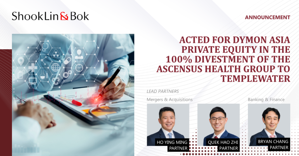 Acted for Dymon Asia Private Equity in the 100% divestment of Ascensus Health Group to Templewater