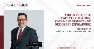 Patent Litigation: Case Management and Discovery (Singapore)