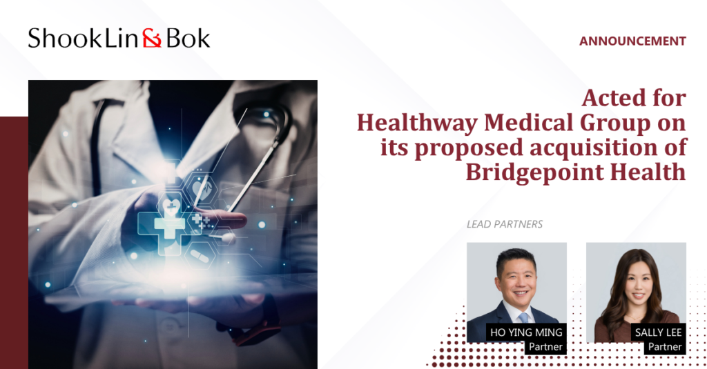 Acted for Healthway Medical Group on its Proposed Acquisition of Bridgepoint Health