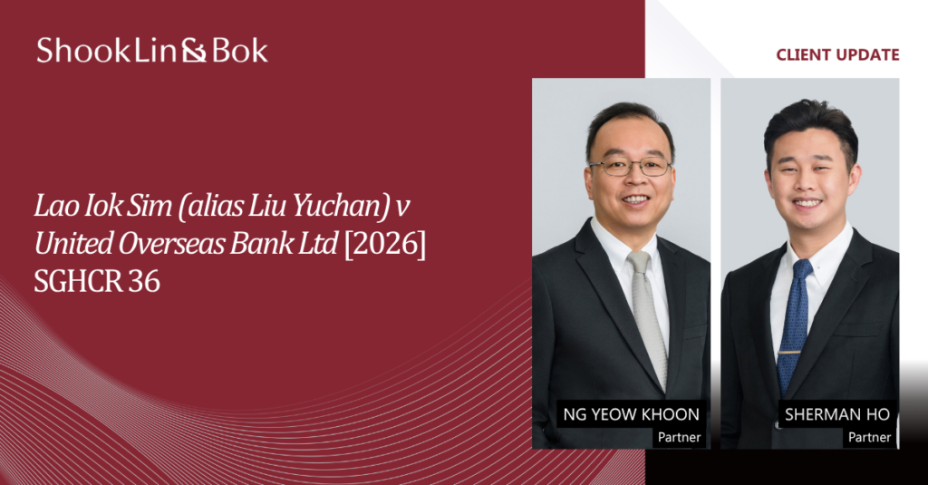 Lao Iok Sim (alias Liu Yuchan) v United Overseas Bank Ltd [2026] SGHCR 36